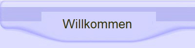 Willkommen