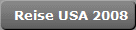 Reise USA 2008